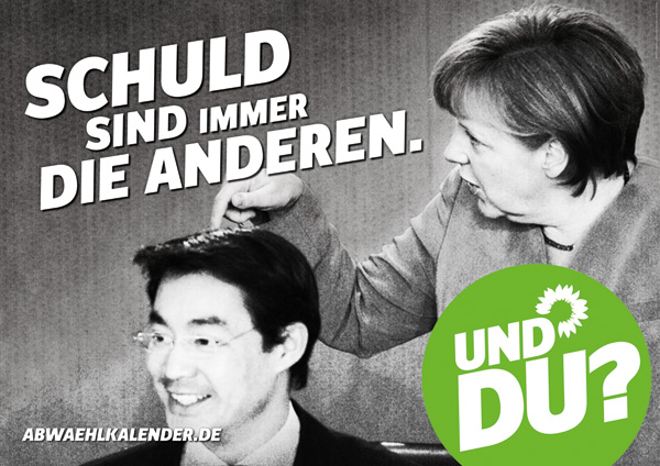 Traducción: Arriba: "Culpables son siempre los demás." Abajo: "Y vos?". En la foto aparecen Angela Merkel y Philipp Rösler. Fuente: