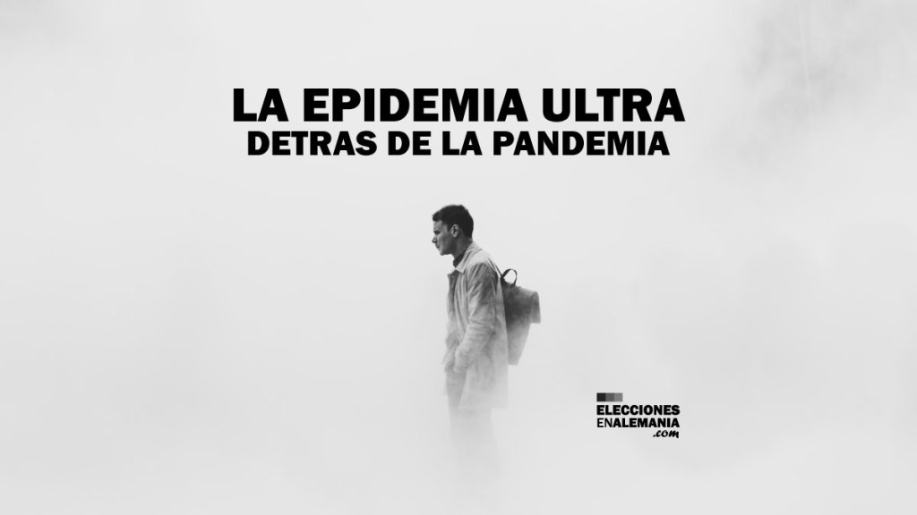 La epidemia ultra detrás de la&nbsp;pandemia