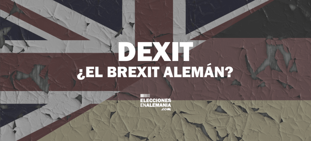 Dexit ¿el Brexit&nbsp;alemán?